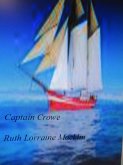 Captain Crowe (eBook, ePUB) Captain Crowe (eBook, ePUB)