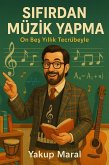 Sifirdan müzik yapma (eBook, ePUB)