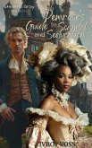 Lady Pemrose's Guide to Scandal and Seduction (The Lady & The Rake, #1) (eBook, ePUB) Lady Pemrose's Guide to Scandal and Seduction (The Lady & The Rake, #1) (eBook, ePUB)