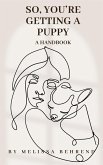 So, You're Getting a Puppy (eBook, ePUB)