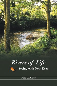 Rivers of Life (eBook, ePUB) - Kirk, Judy Gail
