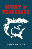 Spirit of Vengeance (eBook, ePUB)