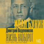 Ivan Bunin. Zhizn naoborot (MP3-Download)