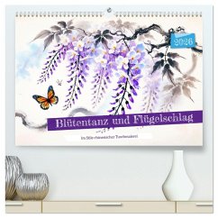Cover Blütentanz und Flügelschlag - Im Stile chinesischer Tuschmalerei (hochwertiger Premium Wandkalender 2026 DIN A2 quer), Kunstdruck in Hochglanz