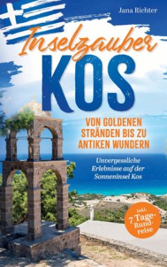 Cover Inselzauber Kos: Von goldenen Stränden bis zu antiken Wundern