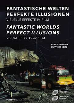 Cover Fantastische Welten - Perfekte Illusionen. Visuelle Effekte im Film