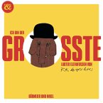 Ich bin der Größte