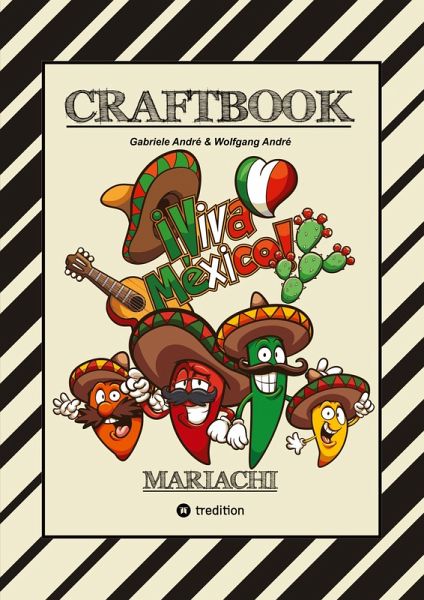 CRAFTBOOK - BANDIDOS - GUNSLINGER - MEXICO - MARIACHI - WANTED - WITZIGE AUSMALMOTIVE - KNIFFLIGE RÄTSEL - TUTORIAL - SKORPION - CHILLIFIGUREN