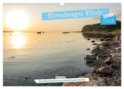Flensburger Förde: Eine Reise durch Deutschlands hohen Norden (Wandkalender 2026 DIN A3 quer), CALVENDO Monatskalender