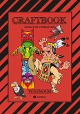 CRAFTBOOK - HÄUPTLING - INDIANER - WIGWAM - PFERDE - TOMAHAWKS - TIPI - EISENBAHN - MALMOTIVE - KNIFFLIGE RÄTSEL - TUTORIAL - LUSTIGE AUFGABEN CRAFTBOOK - HÄUPTLING - INDIANER - WIGWAM - PFERDE - TOMAHAWKS - TIPI - EISENBAHN - MALMOTIVE - KNIFFLIGE RÄTSEL - TUTORIAL - LUSTIGE AUFGABEN