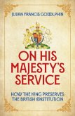 On His Majesty's Service On His Majesty's Service