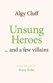 UNSUNG HEROES