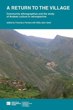 A return to the village: community ethnographies and the study of Andean culture in retrospective (eBook, ePUB)