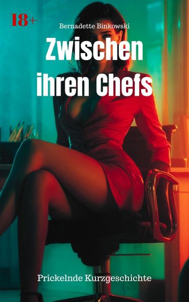 Zwischen ihren Chefs (eBook, ePUB)