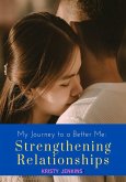 Strengthening Relationships (eBook, ePUB) Strengthening Relationships (eBook, ePUB)