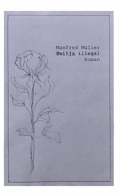 Smilja illegal (eBook, ePUB) Smilja illegal (eBook, ePUB)