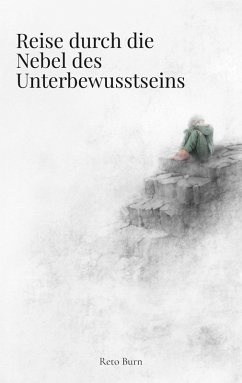 Cover Reise durch die Nebel des Unterbewusstseins (eBook, ePUB)