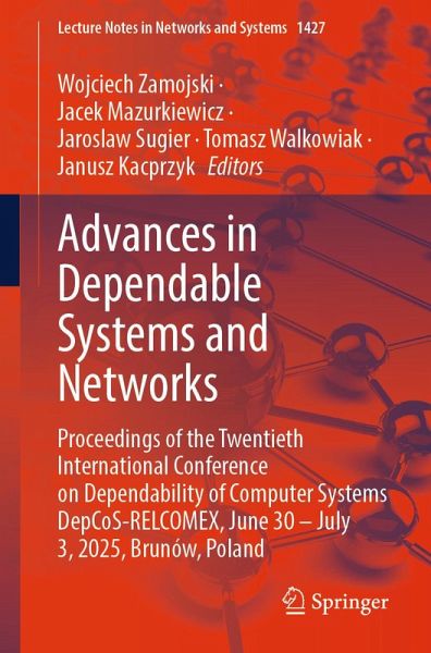 Advances in Dependable Systems and Networks (eBook, PDF)