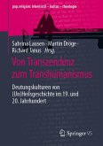 Von Transzendenz zum Transhumanismus (eBook, PDF)