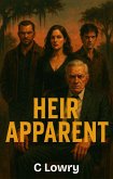 Heir Apparent (eBook, ePUB) Heir Apparent (eBook, ePUB)