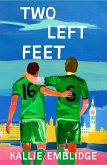 Two Left Feet (eBook, ePUB)