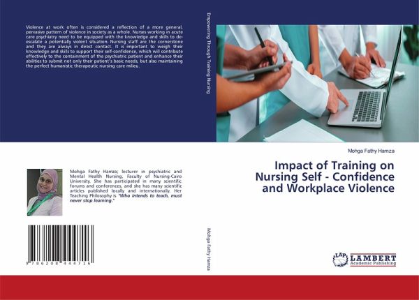 Impact of Training on Nursing Self - Confidence and Workplace Violence