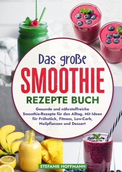Cover Das große Smoothie Rezepte Buch