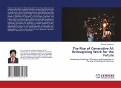 The Rise of Generative AI: Reimagining Work for the Future - Sivakumar, Siddhan