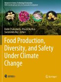 Food Production, Diversity, and Safety Under Climate Change Food Production, Diversity, and Safety Under Climate Change