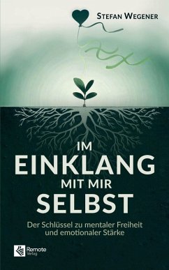Im Einklang mit mir selbst - Wegener, Stefan