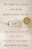 To the Success of Our Hopeless Cause (Pulitzer Prize Winner) To the Success of Our Hopeless Cause (Pulitzer Prize Winner)