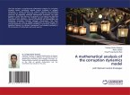 A mathematical analysis of the corruption dynamics model
