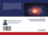 Cloud Security in the Edge and Fog Computing Era