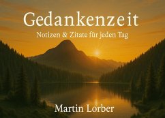 Gedankenzeit - Notizen & Zitate für jeden Tag Cover Gedankenzeit - Notizen & Zitate für jeden Tag