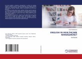 ENGLISH IN HEALTHCARE MANAGMENET