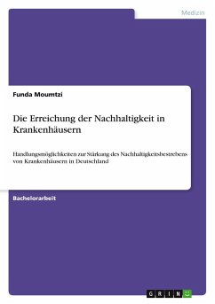 Cover Die Erreichung der Nachhaltigkeit in Krankenhäusern