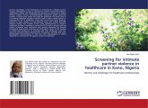 Screening for intimate partner violence in healthcare in Kano, Nigeria Screening for intimate partner violence in healthcare in Kano, Nigeria