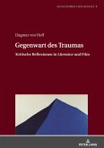 Gegenwart des Traumas Gegenwart des Traumas