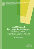 AI, Ethics, and Discrimination in Business AI, Ethics, and Discrimination in Business