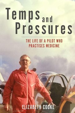 Cover Temps and Pressures. The life of a pilot who practises medicine.