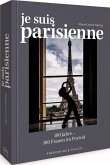 Zeitgeschichte Paris - Je suis Parisienne  (Mängelexemplar)