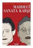 Maddeci Sanata Karsi Maddeci Sanata Karsi