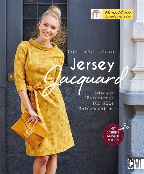 Jetzt näh' ich mit Jersey-Jacquard   (Mängelexemplar)