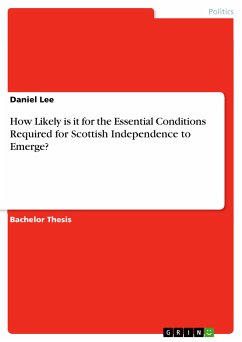 Cover How Likely is it for the Essential Conditions Required for Scottish Independence to Emerge? (eBook, ePUB)