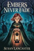Embers Never Fade (eBook, ePUB)