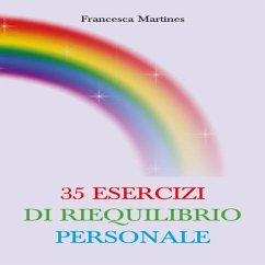 35 Esercizi di Riequilibrio Personale (MP3-Download) - Martines, Francesca