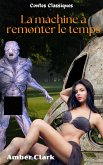 La machine à remonter le temps (Contes Classiques, #7) (eBook, ePUB)