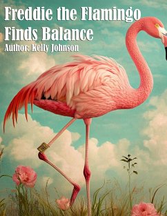 Cover Freddie the Flamingo Finds Balance (eBook, ePUB)