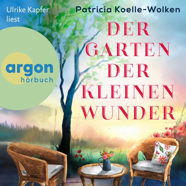 Der Garten der kleinen Wunder (MP3-Download)