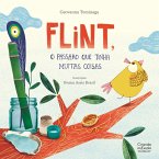 Flint, o pássaro que tinha muitas coisas (eBook, ePUB)